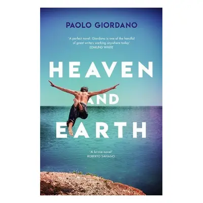 Heaven and Earth - Paolo Giordano