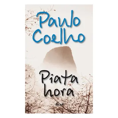 Piata hora - Paulo Coelho