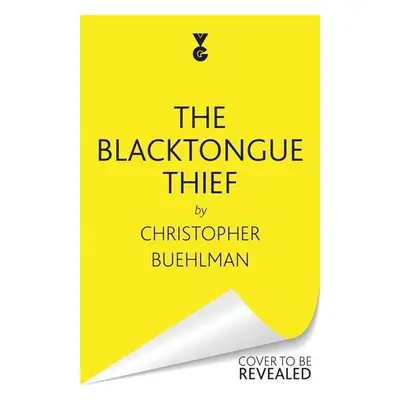 The Blacktongue Thief - Christopher Buehlman