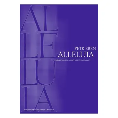 Alleluia - Petr Eben