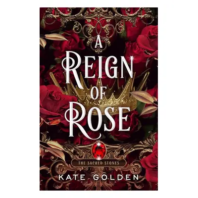 A Reign of Rose - Autor Neuveden