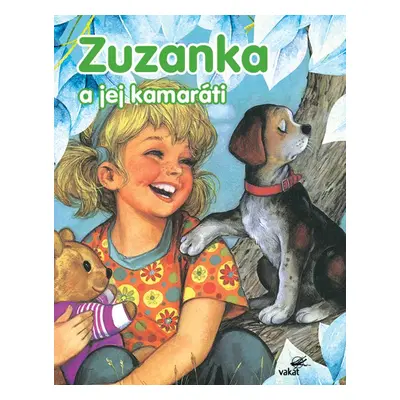 Zuzanka a jej kamaráti - Autor Neuveden