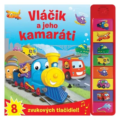 Vláčik a jeho kamaráti - Autor Neuveden