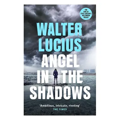 Angel in the Shadows - Walter Lucius