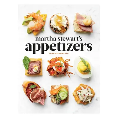 Martha Stewart's Appetizers - Martha Stewart