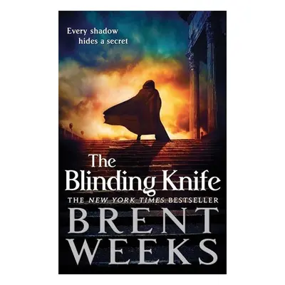 Lightbringer 2. The Blinding Knife - Brent Weeks