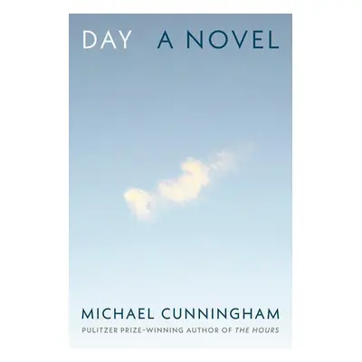 Day - Michael Cunningham