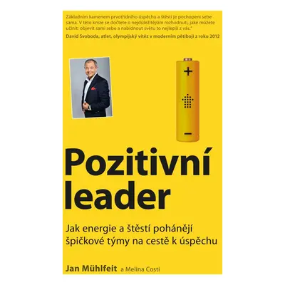 Pozitivní leader - Jan Mühlfeit