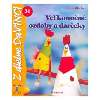 Veľkonočné ozdoby a darčeky - Laura Blücher