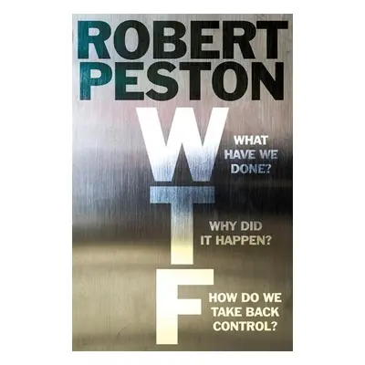 WTF? - Robert Peston