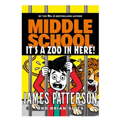 Middle School 14: It's a Zoo in Here - James Patterson