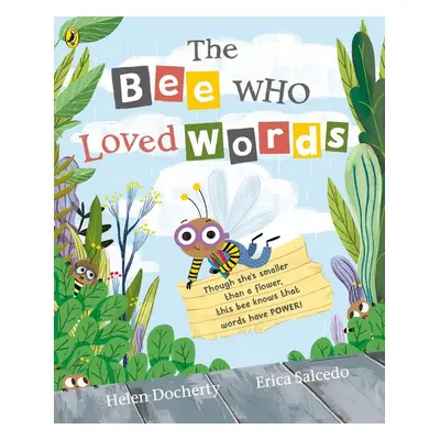 The Bee Who Loved Words - Helen Docherty