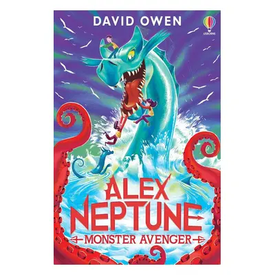 Alex Neptune, Monster Avenger - David Owen