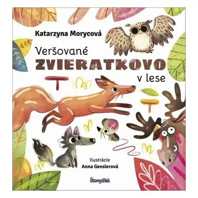 Veršované zvieratkovo v lese - Katarzyna Morycová