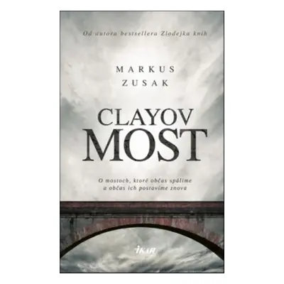 Clayov most - Markus Zusak