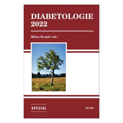 Diabetologie 2022 - Milan Kvapil