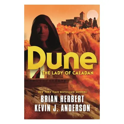 Dune: The Lady of Caladan - Brian Herbert