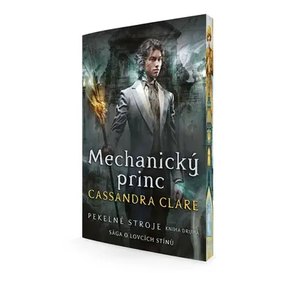 Mechanický princ - Cassandra Clare