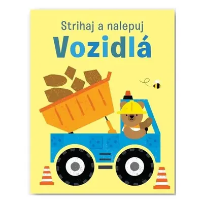 Strihaj a nalepuj Vozidlá - Jessica Greenwell