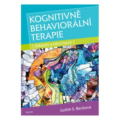 Kognitivně behaviorální terapie - Judith S. Becková