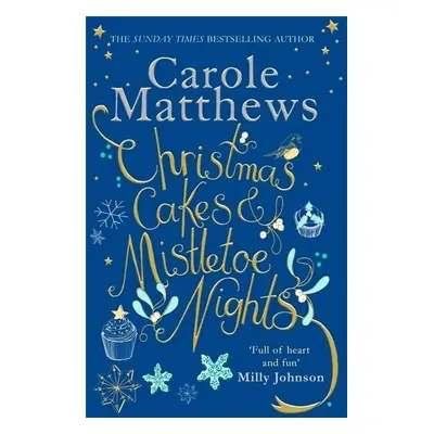 Christmas Cakes and Mistletoe Nights - Carole Matthews