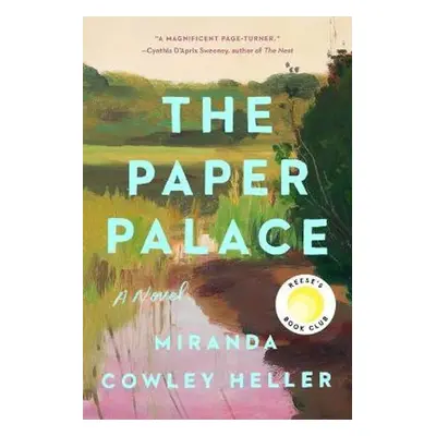 The Paper Palace - Miranda Cowley Heller