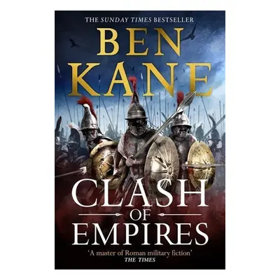 Clash of Empires - Ben Kane