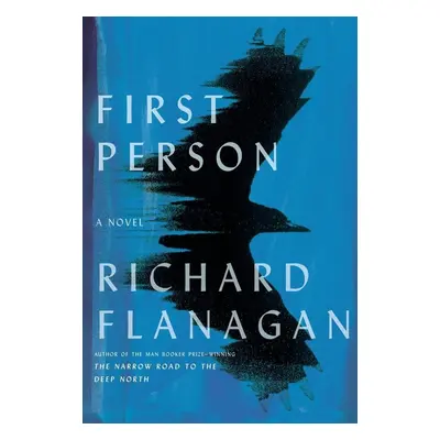 First Person - Richard Flanagan