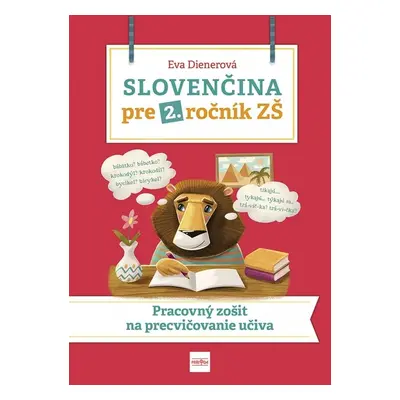 Slovenčina pre 2. ročník ZŠ - Eva Dienerová