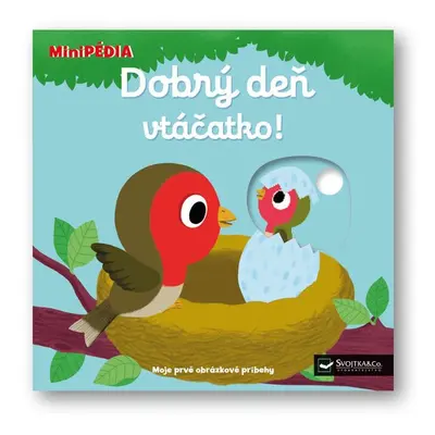 Dobrý deň, vtáčatko! - Nathalie Choux