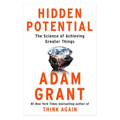 Hidden Potential - Adam Grant