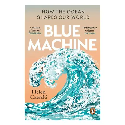 Blue Machine - Helen Czerski