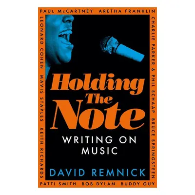 Holding the Note - David Remnick