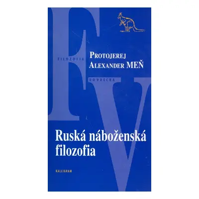 Ruská náboženská filozofia - Alexandr Meň