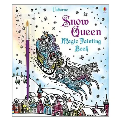 Magic Painting: The Snow Queen - Susanna Davidson