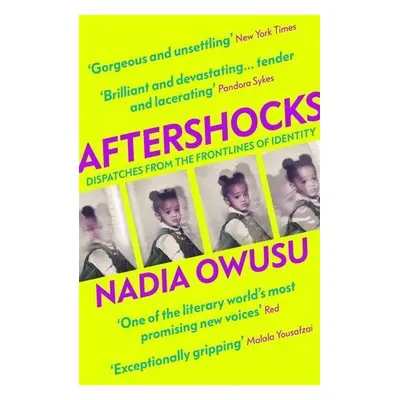 Aftershocks - Nadia Owusu