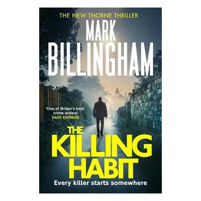 The Killing Habit - Mark Billingham