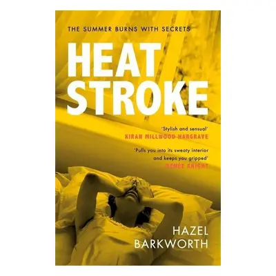 Heatstroke - Hazel Barkworth