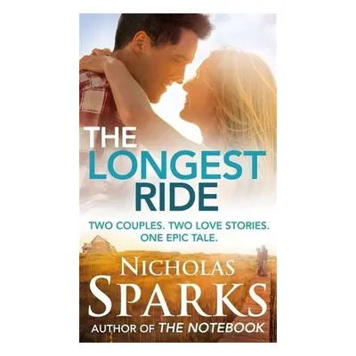 The Longest Ride - Nicholas Sparks