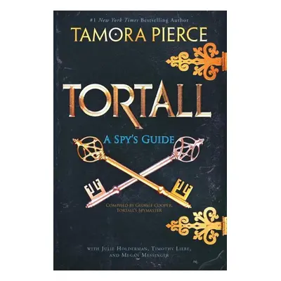 Tortall: A Spy's Guide - Timothy Liebe