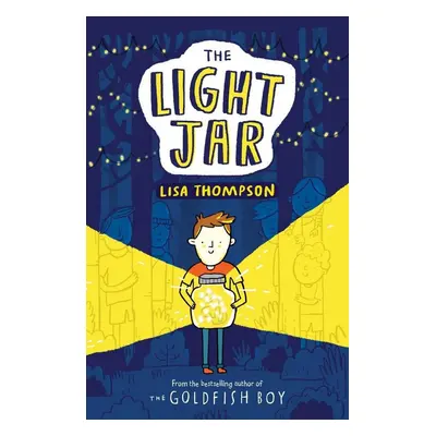 The Light Jar - Lisa Thompson