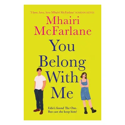 You Belong with Me - Mhairi McFarlane