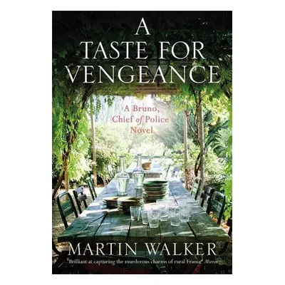 A Taste for Vengeance - Martin Walker