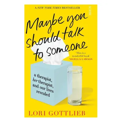 Maybe You Should Talk to Someone - Lori Gottliebová