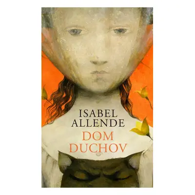 Dom duchov - Isabel Allende