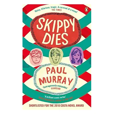 Skippy Dies - Paul Murray