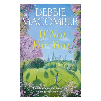 If Not for You - Debbie Macomber