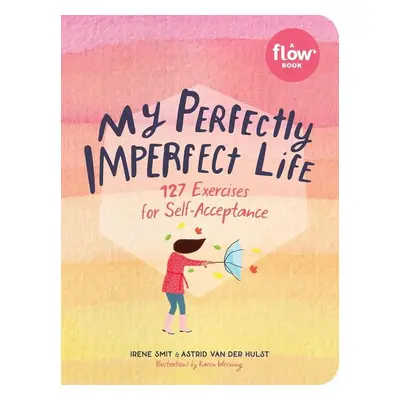 My Perfectly Imperfect Life - Autor Neuveden