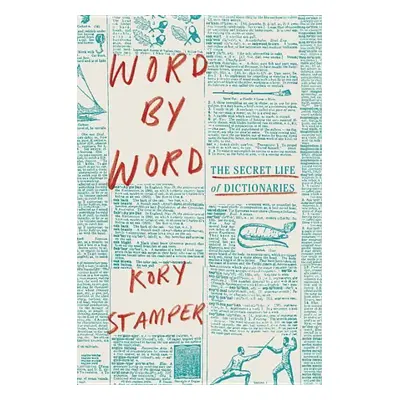 Word by Word - Kory Stamper