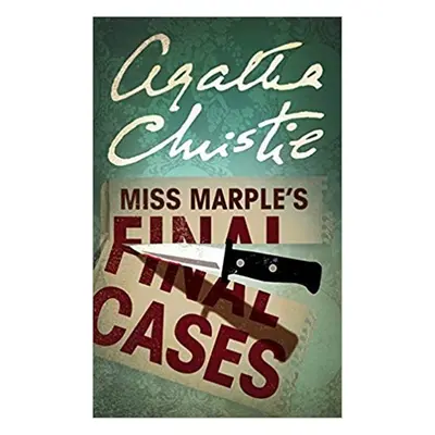 Miss Marple's Final Cases - Agatha Christie